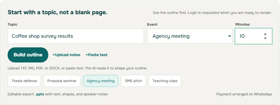 Desktop form headed Start with a topic, not a blank page, with the topic Coffee shop survey results, the event Agency meeting, 10 minutes, a Build outline button, Upload notes and Paste text links, and event type buttons