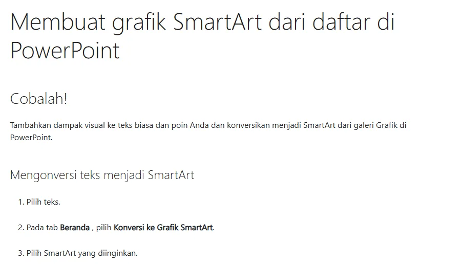 Tangkapan layar halaman Microsoft Support berbahasa Indonesia berjudul Membuat grafik SmartArt dari daftar di PowerPoint, berisi bagian Mengonversi teks menjadi SmartArt dengan tiga langkah: pilih teks, pada tab Beranda pilih Konversi ke Grafik SmartArt, lalu pilih SmartArt yang diinginkan
