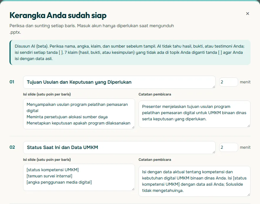 Tangkapan layar modal Kerangka Anda sudah siap di Soluslide dengan catatan Disusun AI (beta), slide 01 Tujuan Usulan dan Keputusan yang Diperlukan 2 menit dan slide 02 Status Saat Ini dan Data UMKM 2 menit, masing-masing dengan kolom isi slide dan catatan pembicara, serta isian data dalam tanda kurung siku